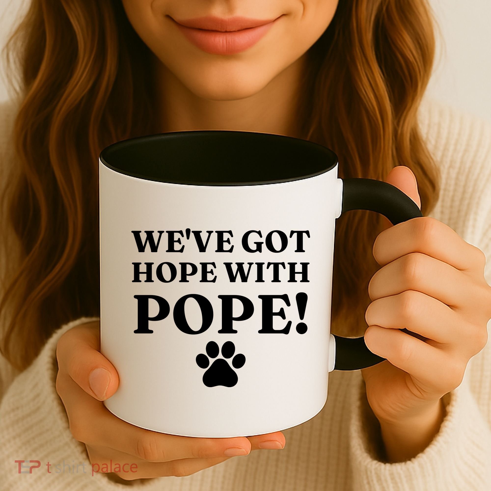 Weve Got Hope With The Pope Funny Paw Coffee Mug