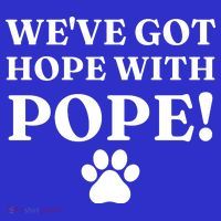 Weve Got Hope With The Pope Funny Paw Mousepad thumb 1