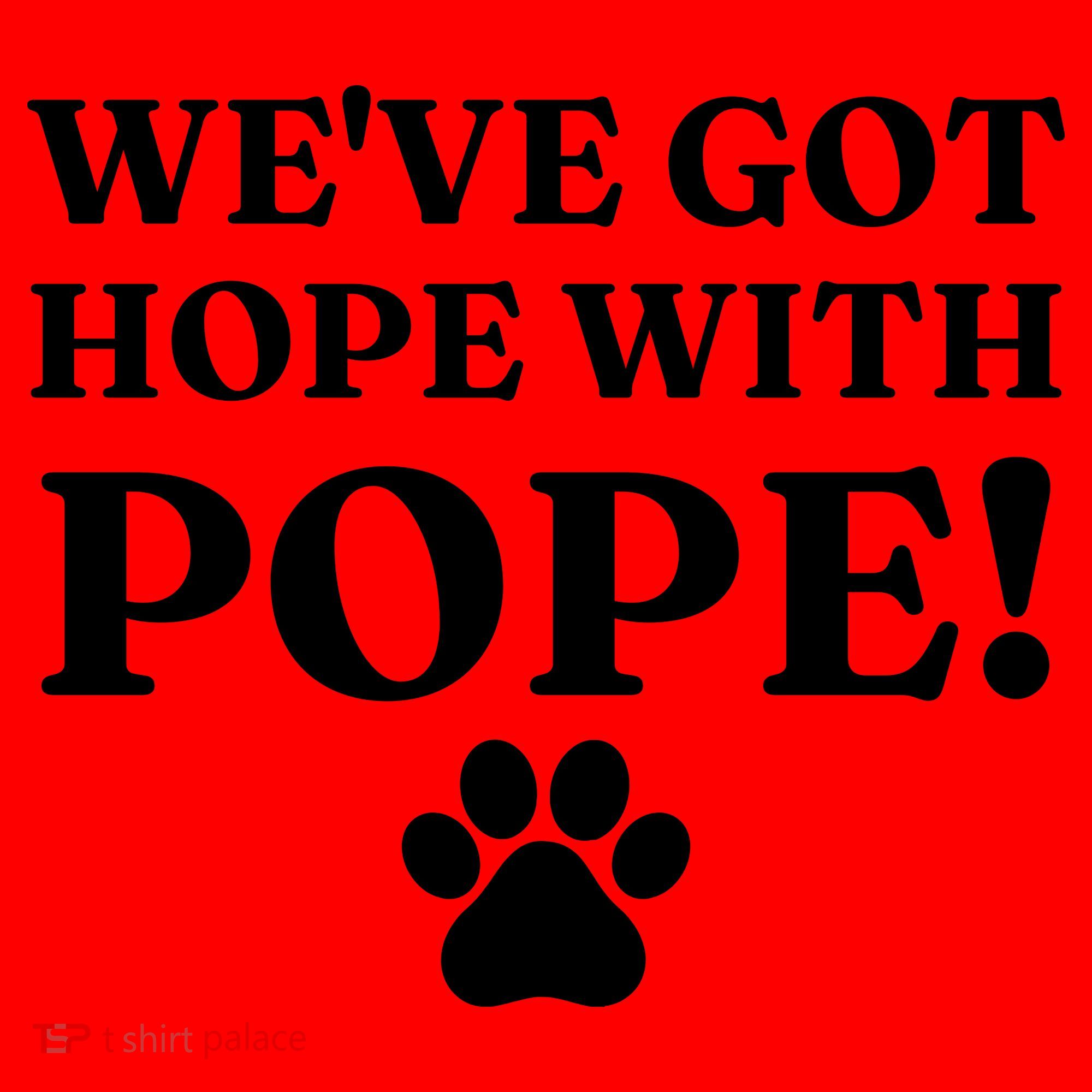 Weve Got Hope With The Pope Funny Paw Santa Hat