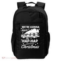 We're Gonna Have The Hap Hap Happiest Christmas Backpack thumb 0