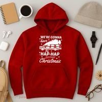 We're Gonna Have The Hap Hap Happiest Christmas Hoodie thumb 3
