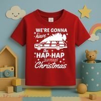 We're Gonna Have The Hap Hap Happiest Christmas Toddler T-Shirt thumb 3