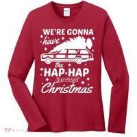 We're Gonna Have The Hap Hap Happiest Christmas Women's Long Sleeve Shirt thumb 0