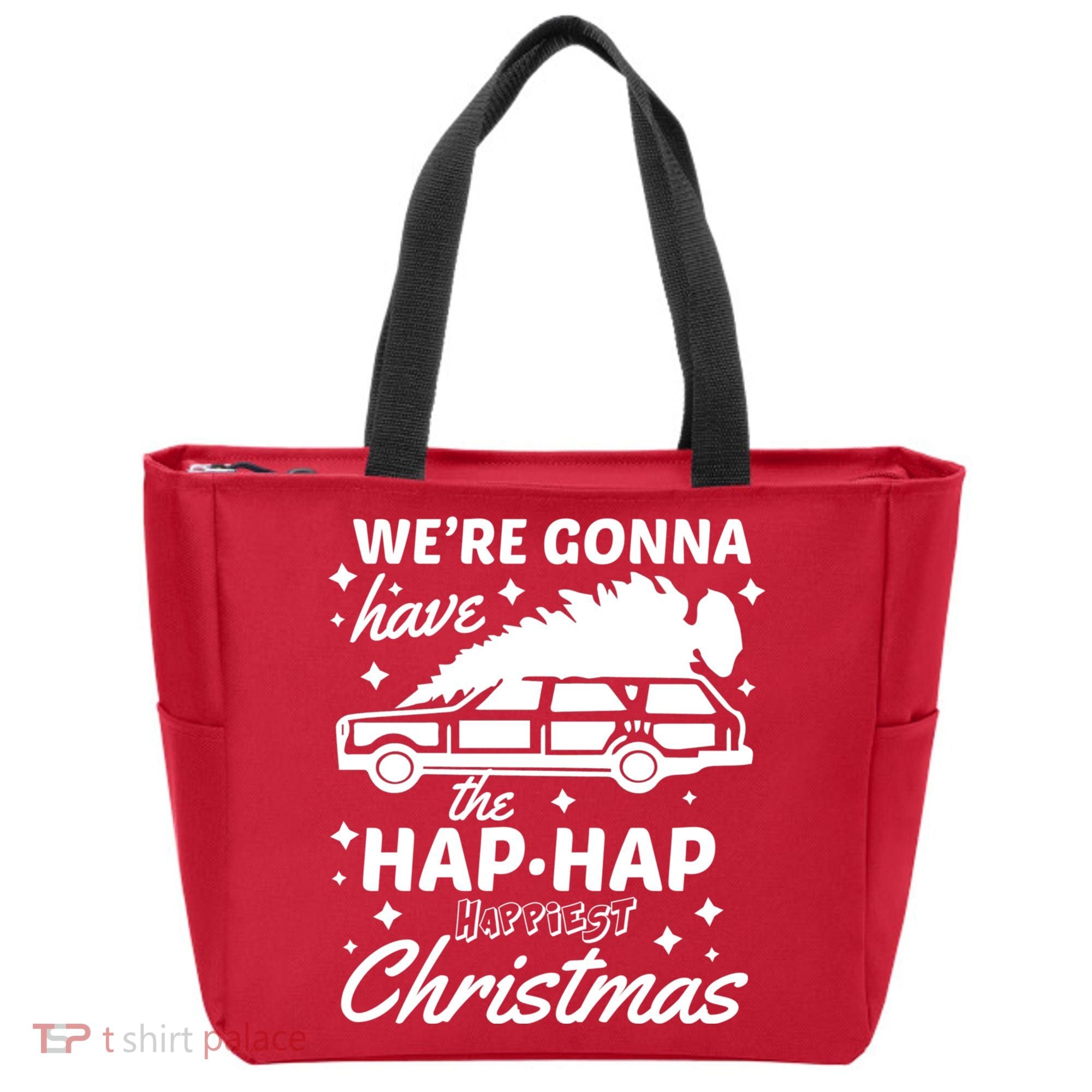 We're Gonna Have The Hap Hap Happiest Christmas Tote Bag