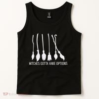 Witches Gotta Have Options Funny Halloween Tank Top thumb 2