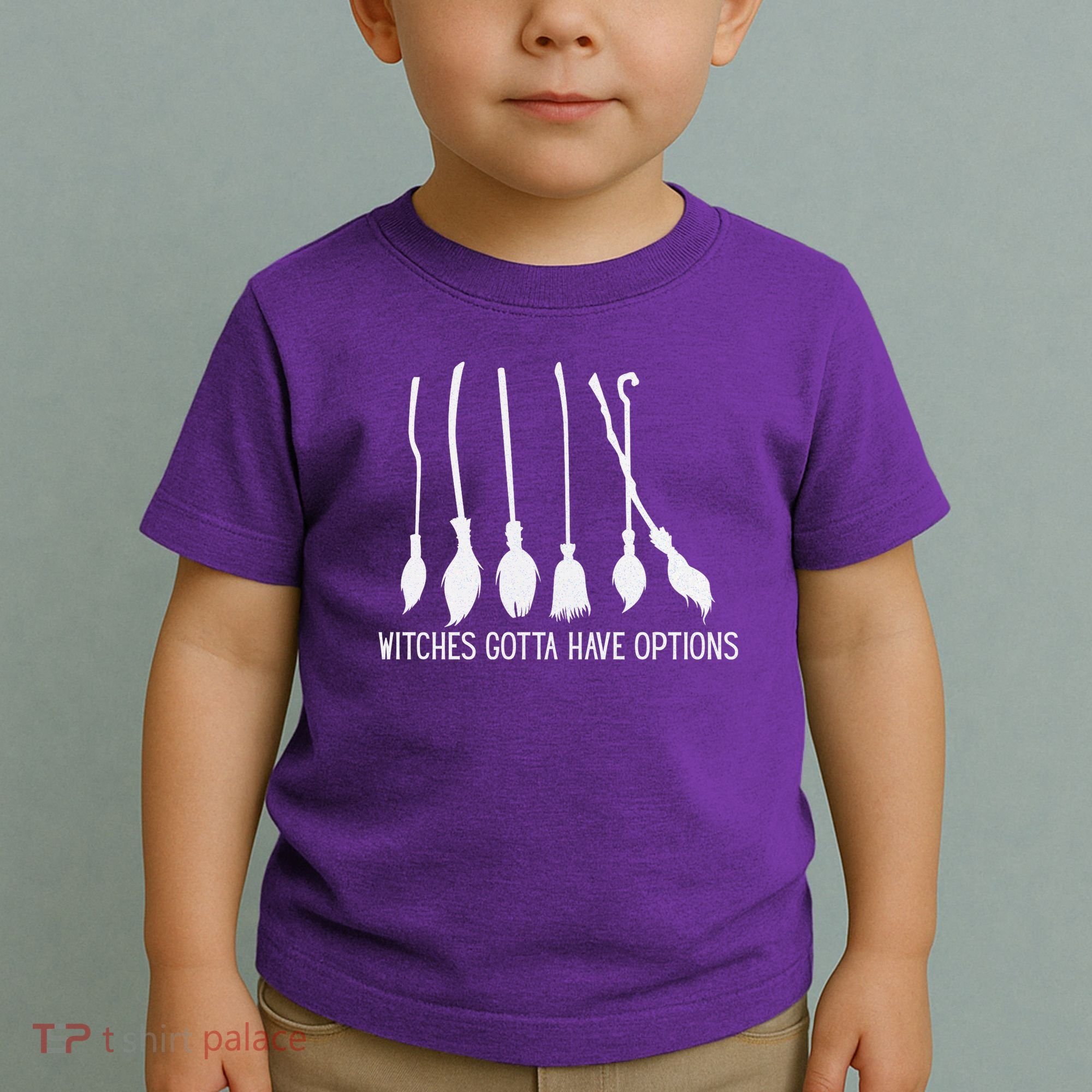 Witches Gotta Have Options Funny Halloween Toddler T-Shirt