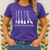 Witches Gotta Have Options Funny Halloween Women's T-Shirt thumb 2