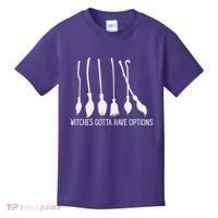 Witches Gotta Have Options Funny Halloween Kids T-Shirt thumb 0