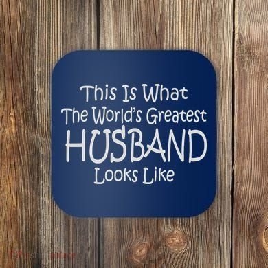 Worlds Greatest HUSBAND Coaster