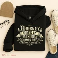 Whiskey Goes In Wisdom Comes Out Drinker Drinking Whisky Hoodie thumb 4