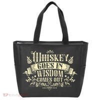 Whiskey Goes In Wisdom Comes Out Drinker Drinking Whisky Tote Bag thumb 0