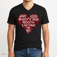 What Good Is Beauty If Your Booty Can’t Find The Beat V-Neck T-Shirt thumb 2