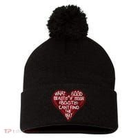 What Good Is Beauty If Your Booty Can’t Find The Beat Pom Pom 12in Knit Beanie thumb 0