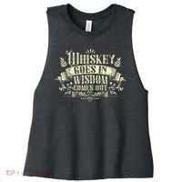 Whiskey Goes In Wisdom Comes Out Drinker Drinking Whisky Women's Racerback Cropped Tank thumb 0