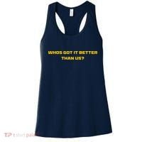 Whos Got It Better Than Us Women's Tank Top thumb 0