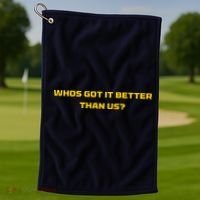 Whos Got It Better Than Us Golf Towel thumb 1