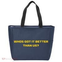 Whos Got It Better Than Us Tote Bag thumb 0