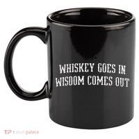 Whiskey Goes In Wisdom Comes Out Drinker Drinking Whisky 11oz C Handle Ceramic Mug thumb 2