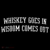 Whiskey Goes In Wisdom Comes Out Drinker Drinking Whisky Mousepad thumb 1