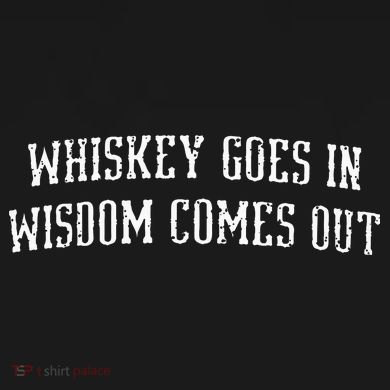 Whiskey Goes In Wisdom Comes Out Drinker Drinking Whisky PosiCharge Competitor Tank