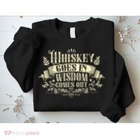 Whiskey Goes In Wisdom Comes Out Drinker Drinking Whisky Sweatshirt thumb 2