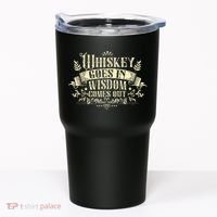 Whiskey Goes In Wisdom Comes Out Drinker Drinking Whisky Tumbler thumb 0