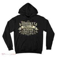 Whiskey Goes In Wisdom Comes Out Drinker Drinking Whisky Tall Hoodie thumb 0