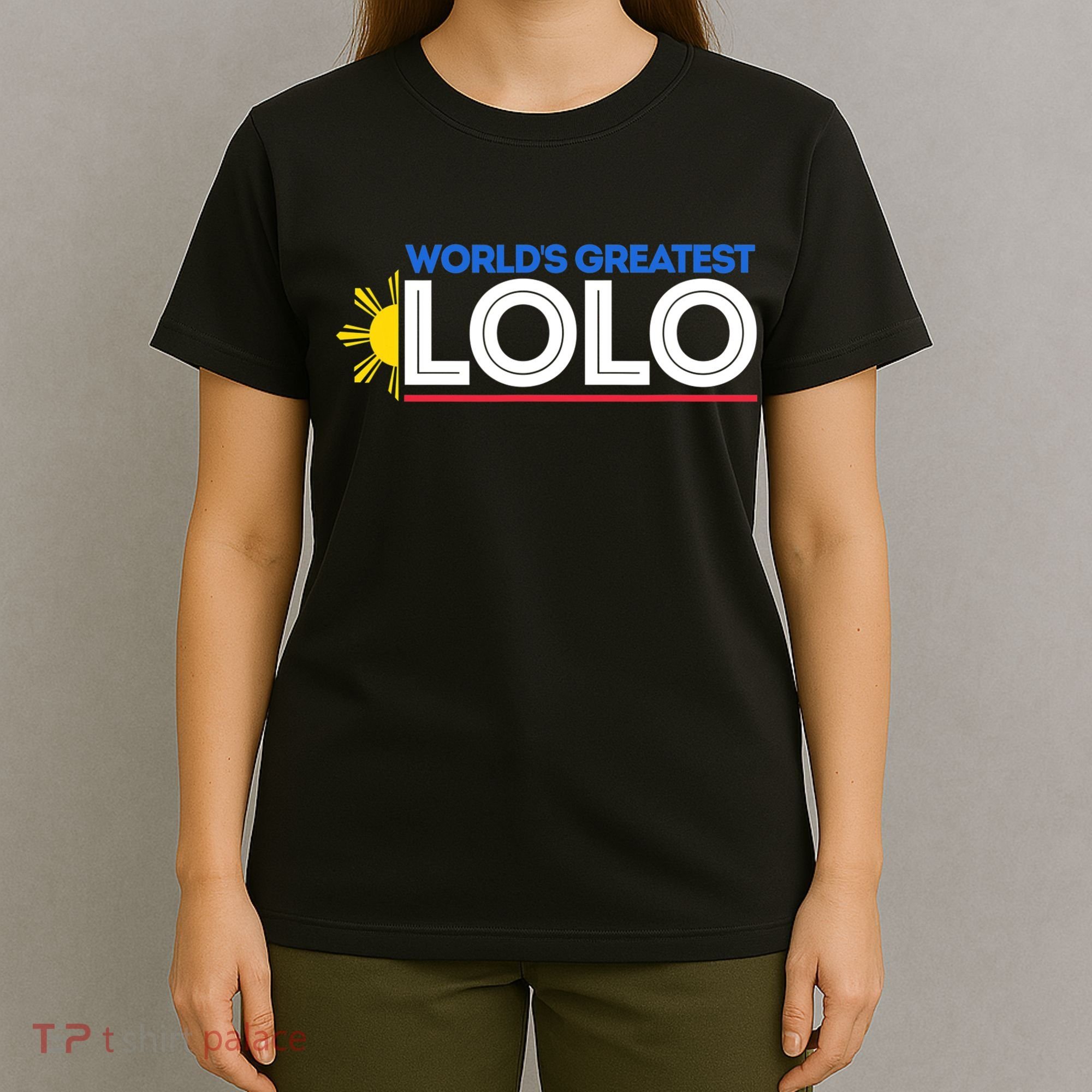 Worlds Greatest Lolo Filipino Grandpa Pinoy Fathers Day T-Shirt