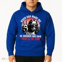 When God Made Me He Said This'll Be Fun Religious Christian  Hoodie thumb 2