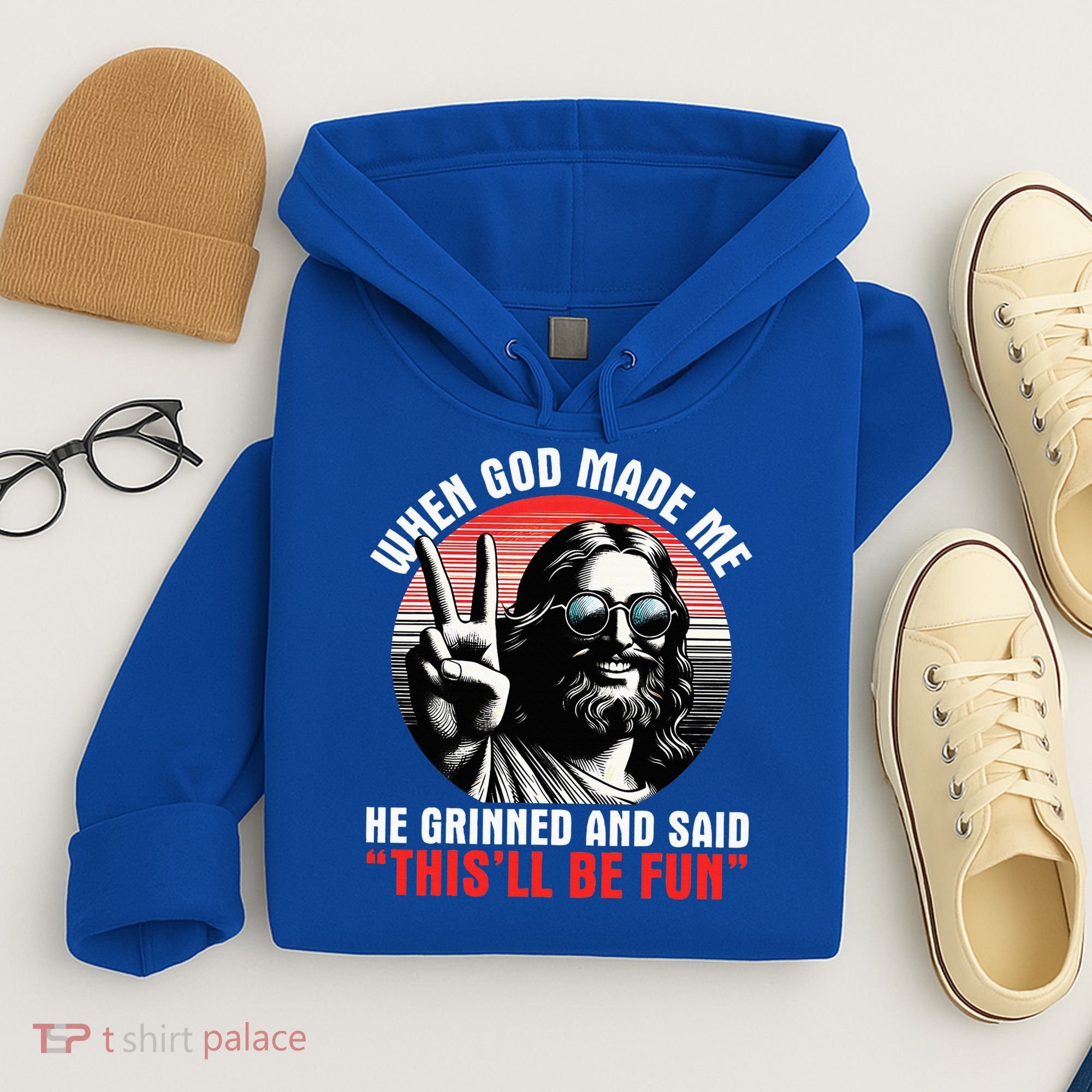 When God Made Me He Said This'll Be Fun Religious Christian  Hoodie