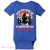 When God Made Me He Said This'll Be Fun Religious Christian  Baby Bodysuit thumb 0