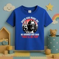 When God Made Me He Said This'll Be Fun Religious Christian  Toddler T-Shirt thumb 3