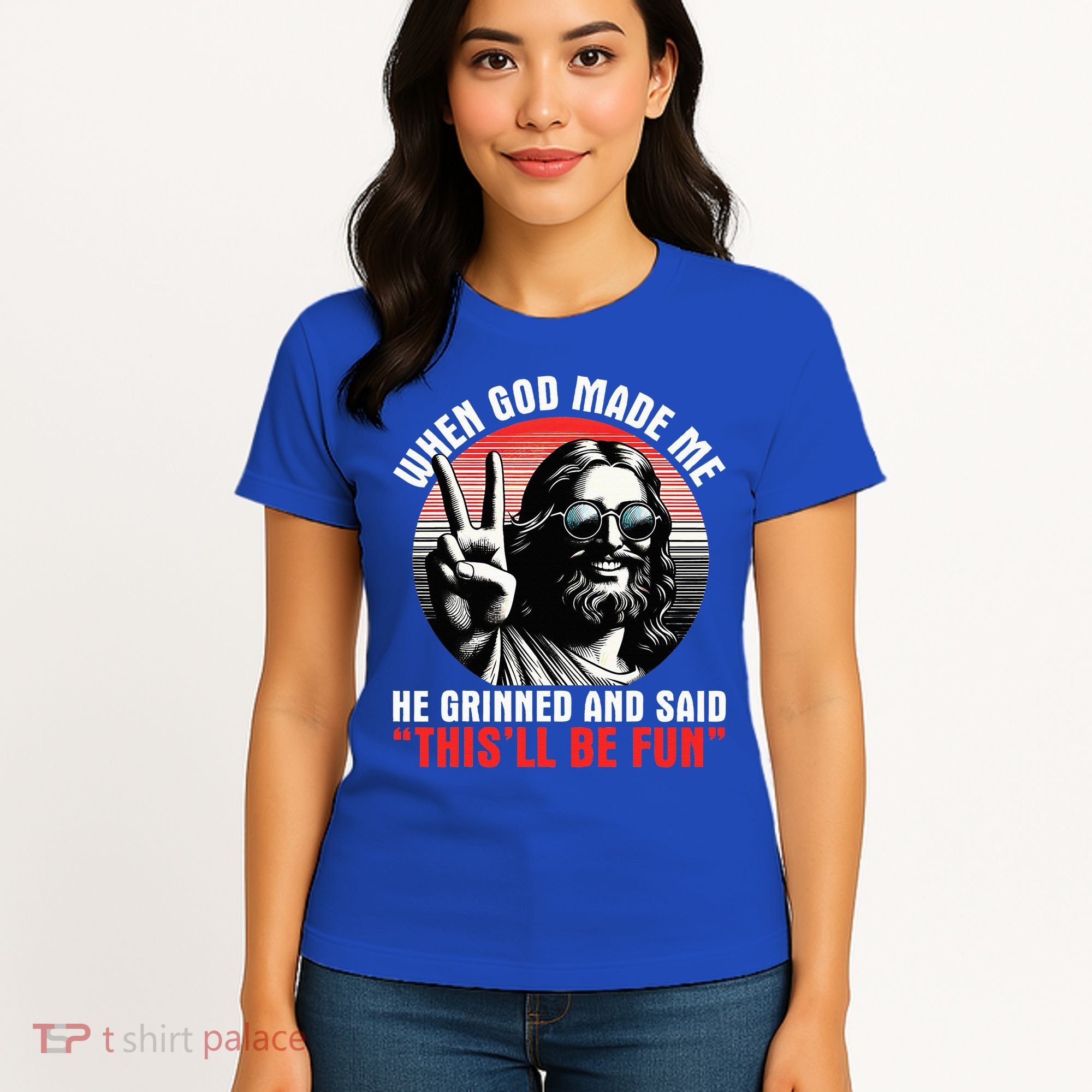 When God Made Me He Said This'll Be Fun Religious Christian  Women's T-Shirt