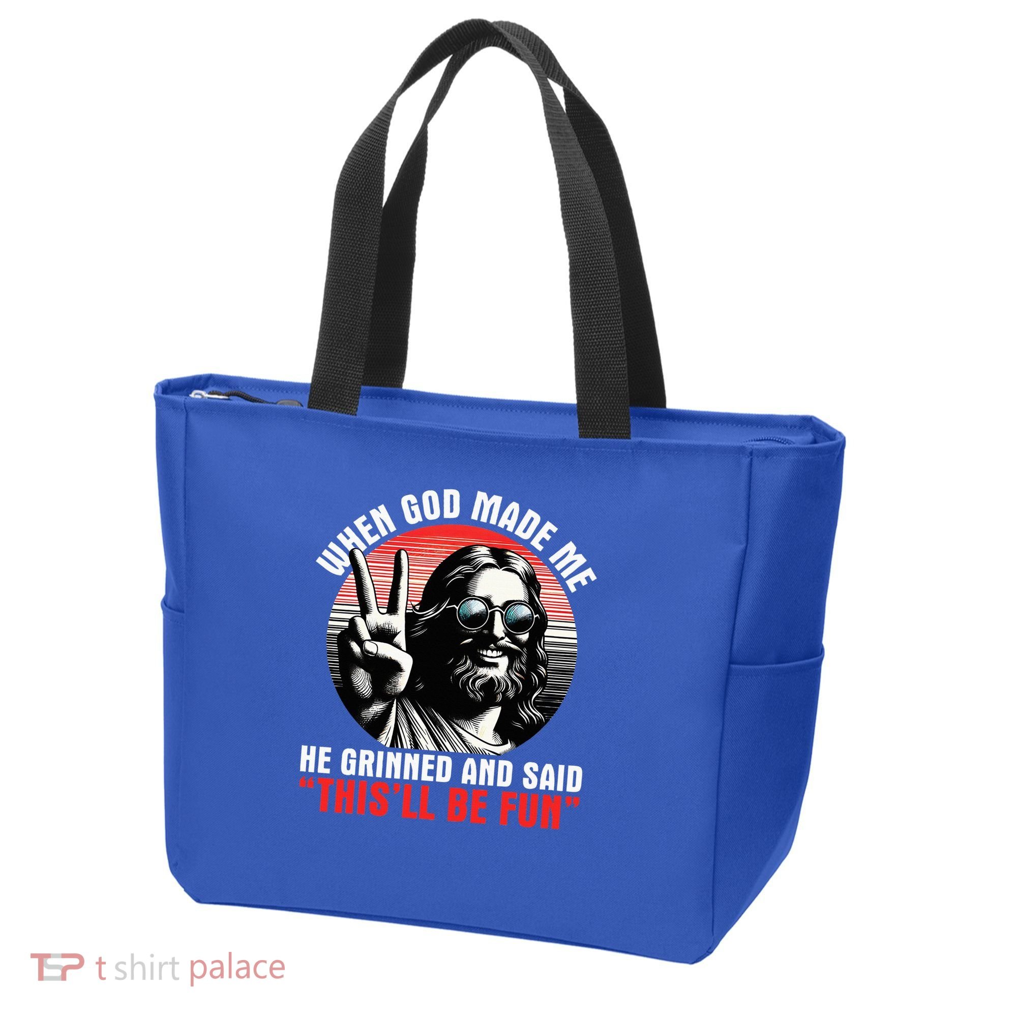 When God Made Me He Said This'll Be Fun Religious Christian  Tote Bag