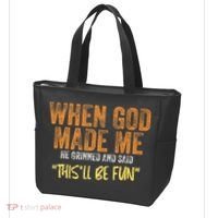 When God Made Me He Grinned And Said ThisLl Be Fun Funny Tote Bag thumb 3