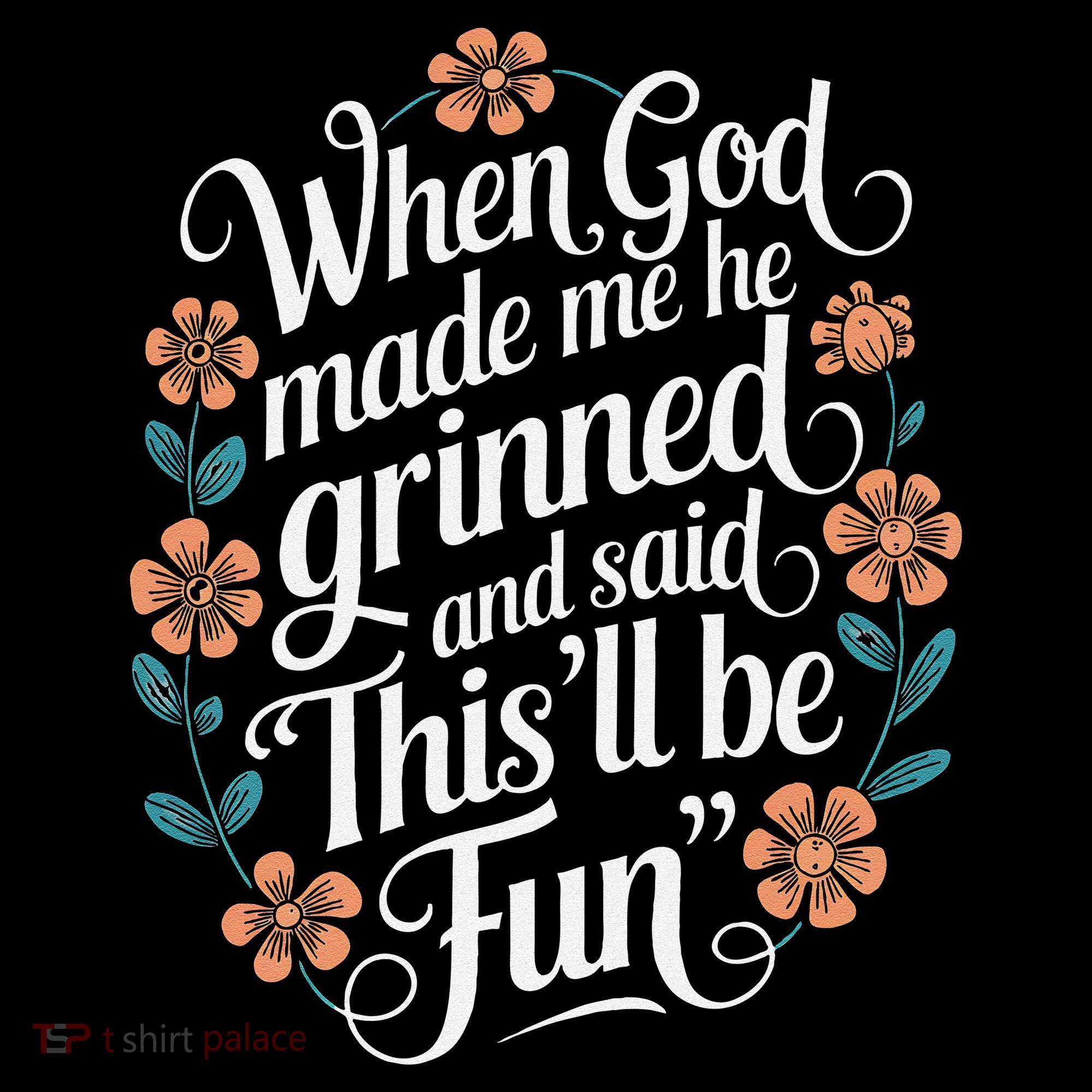 When God Made Me He Said Thisll Be Fun Christian Quote Vibe Coffee Mug