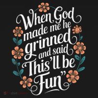When God Made Me He Said Thisll Be Fun Christian Quote Vibe Visor thumb 3