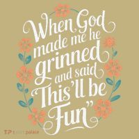 When God Made Me He Said Thisll Be Fun Christian Quote Vibe Mousepad thumb 1