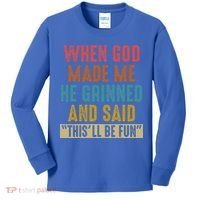 When God Made Me He Said This'll Be Fun  Kids Long Sleeve Shirt thumb 0