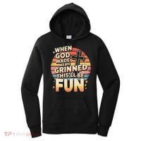 When God Made Me He Said This Will Be Fun Funny Quote Women's Hoodie thumb 0