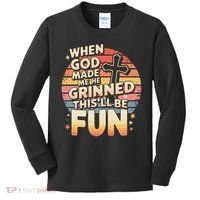 When God Made Me He Said This Will Be Fun Funny Quote Kids Long Sleeve Shirt thumb 0