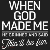 When God Made Me He Said This'll Be Fun Golf Towel thumb 3