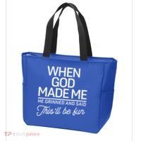 When God Made Me He Said This'll Be Fun Tote Bag thumb 3