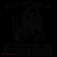 When God Made Me He Grinned And Said Thisll Be Fun Gift Coffee Mug thumb 5