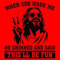 When God Made Me He Grinned And Said Thisll Be Fun Gift Santa Hat thumb 1