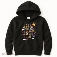 When God Made Me He Said Thisll Be Fun Christian Quote Vibe Kids Hoodie thumb 0