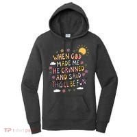 When God Made Me He Said Thisll Be Fun Christian Quote Vibe Women's Hoodie thumb 0