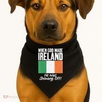 When God made Ireland he was showing off Irish USA-Made Doggie Bandana thumb 1
