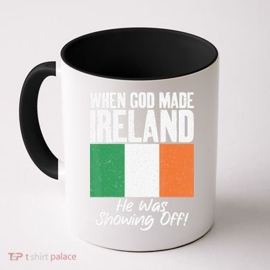 When God made Ireland he was showing off Irish Coffee Mug
