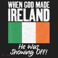 When God made Ireland he was showing off Irish Hat thumb 2